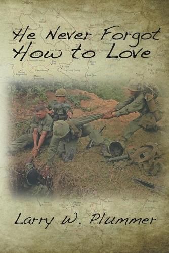 Cover image for He Never Forgot How to Love