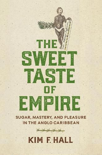 Cover image for The Sweet Taste of Empire