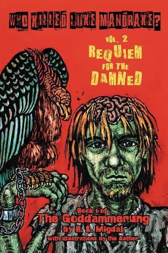 Cover image for Who Killed Luke Mandrake? Vol. 2: Requiem for the Damned