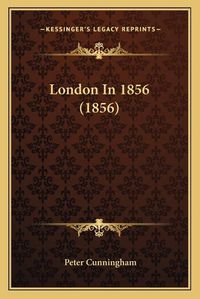 Cover image for London in 1856 (1856)