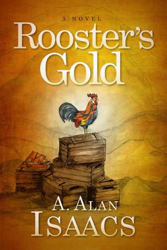 Cover image for Rooster's Gold: A Novel