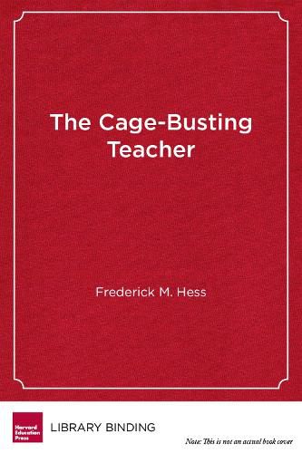 Cover image for The Cage-Busting Teacher