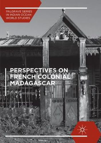 Cover image for Perspectives on French Colonial Madagascar