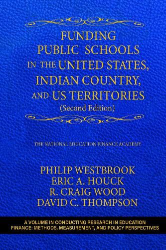 Cover image for Funding Public Schools in the United States, Indian Country, and US Territories