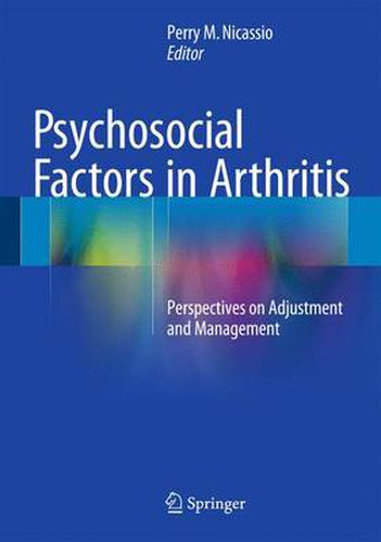 Cover image for Psychosocial Factors in Arthritis: Perspectives on Adjustment and Management