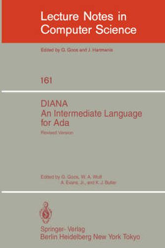 Cover image for DIANA. An Intermediate Language for Ada: Revised Version