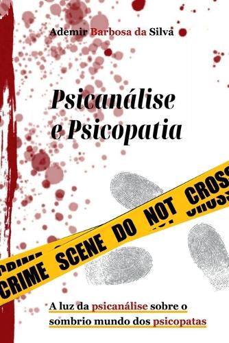 Cover image for Psicanalise E Psicopatia