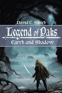 Cover image for The Legend of Paks: Earth and Shadow