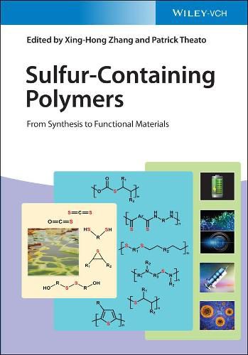 Cover image for Sulfur-Containing Polymers - From Synthesis to Functional Materials