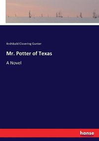 Cover image for Mr. Potter of Texas