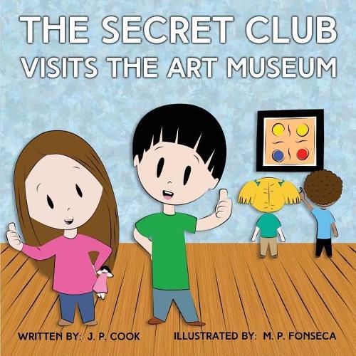 Cover image for The Secret Club Visits the Art Museum