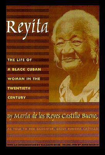 Cover image for Reyita: The Life of a Black Cuban Woman in the Twentieth Century