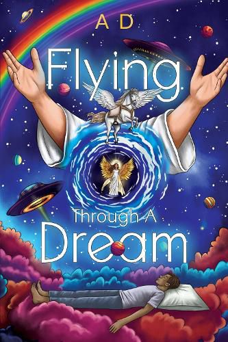 Cover image for Flying Through a Dream