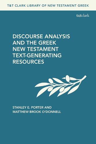 Discourse Analysis and the Greek New Testament