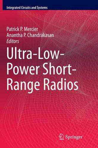 Cover image for Ultra-Low-Power Short-Range Radios