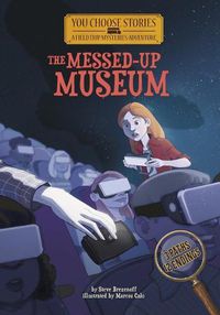 Cover image for The Messed-Up Museum: An Interactive Mystery Adventure