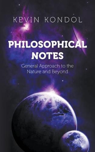 Cover image for Philosophical Notes: General Approach to the Nature and Beyond