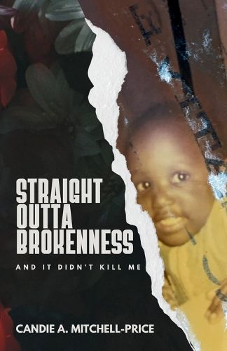 Cover image for Straight Outta Brokenness