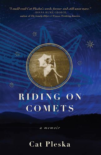 Cover image for Riding on Comets: A Memoir