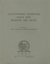 Cover image for Altagyptische Grammatik Elmar Edel Register Der Zitate