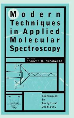 Cover image for Modern Techniques in Applied Molecular Spectroscopy