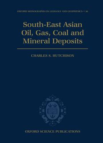 Cover image for South-East Asian Oil, Gas, Coal and Mineral Deposits