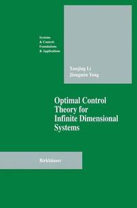 Cover image for Optimal Control Theory for Infinite Dimensional Systems