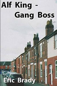 Cover image for Alf King - Gang Boss