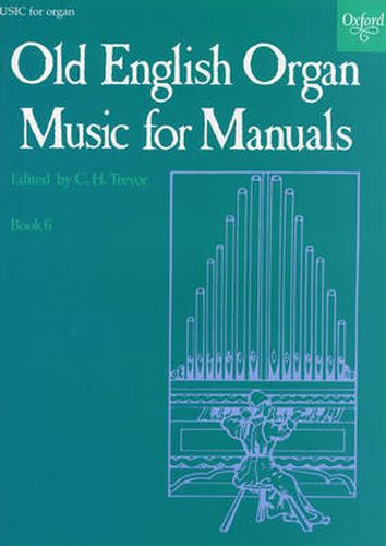 Cover image for Old English Organ Music 6