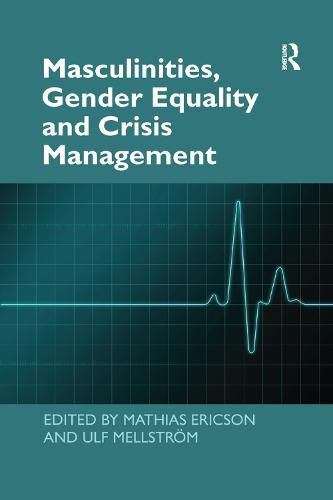 Cover image for Masculinities, Gender Equality and Crisis Management