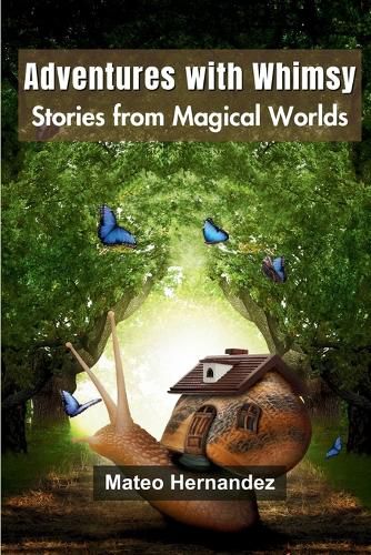 Cover image for Adventures with Whimsy