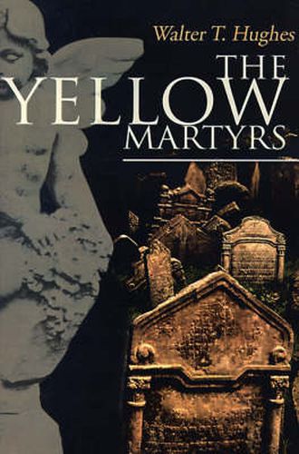 Cover image for The Yellow Martyrs