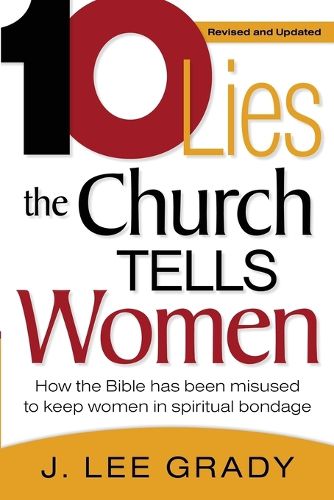 Cover image for Ten Lies The Church Tells Women