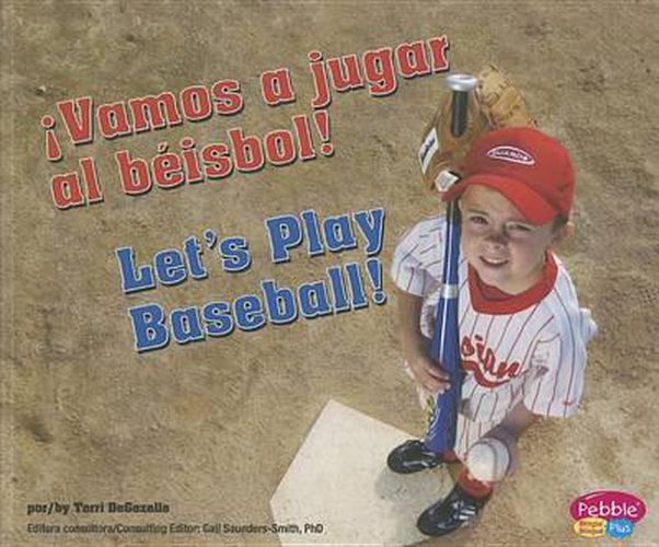 Cover image for !Vamos a Jugar Al Beisbol!/Let's Play Baseball!