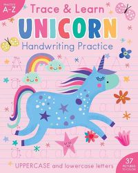 Cover image for Trace & Learn Handwriting Practice: Unicorn