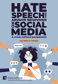 Cover image for Hate speech and abusive behaviour on social media: A cross-cultural perspective