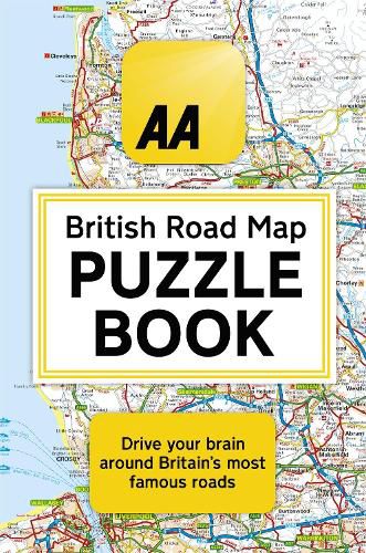 The AA British Road Map Puzzle Book: These highly-addictive brain games will make you a mapping mastermind