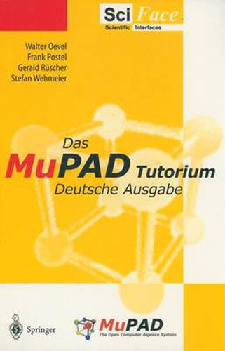 Cover image for Das MuPAD Tutorium: Deutsche Ausgabe