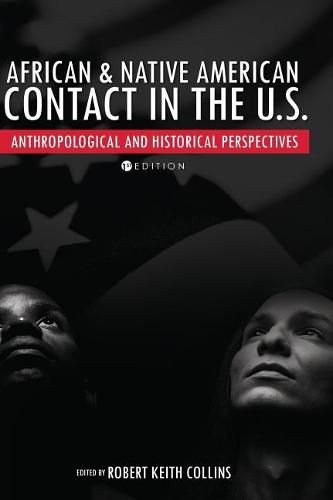 African and Native American Contact in the United States