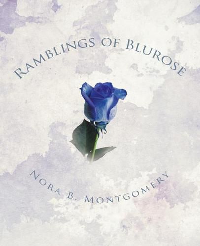 Cover image for Ramblings of Blurose