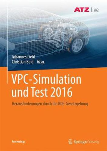 Cover image for Vpc - Simulation Und Test 2016: Herausforderungen Durch Die Rde-Gesetzgebung