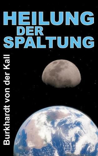 Cover image for Heilung der Spaltung