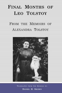 Cover image for Final Months of Leo Tolstoy