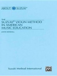 Cover image for Suzuki Violin Method in American Music Education