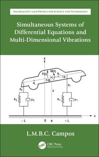 Cover image for Simultaneous Systems of Differential Equations and Multi-Dimensional Vibrations: Ordinary Differential Equations with Applications to Trajectories and Vibrations