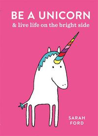 Cover image for Be a Unicorn