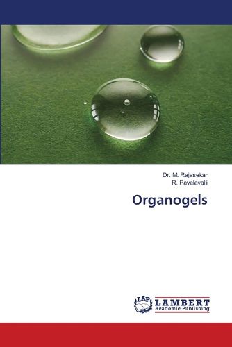 Cover image for Organogels