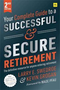 Cover image for Your Complete Guide to a Successful and Secure Retirement 2nd ed