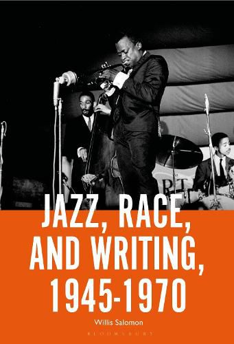 Cover image for Jazz, Race, and Writing, 1945-1970