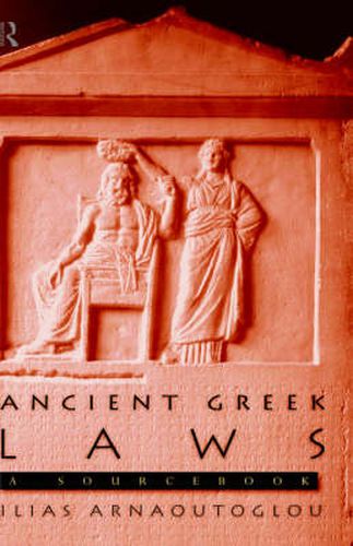 Cover image for Ancient Greek Laws: A Sourcebook